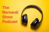 Bernardi Show Podcast